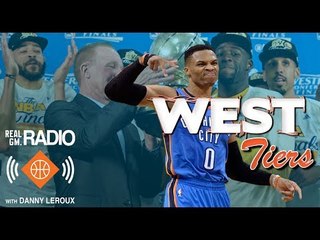 NBA West Tiers w Adi Joseph & Danny Leroux