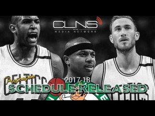 [BREAKING NEWS] NBA Releases Preseason Schedule for CELTICS
