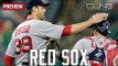 [Pregame] Boston Red Sox vs. Cleveland Indians | Chris Sale | Rajai Davis