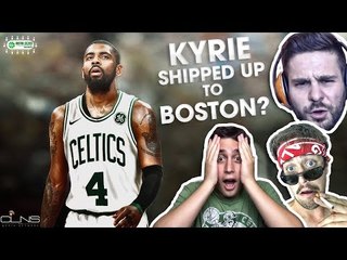 KYRIE IRVING Traded to CELTICS!! LIVE REACTIONS!