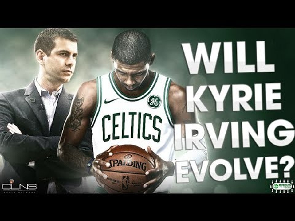 How will KYRIE IRVING advance his game w Brad Stevens & CELTICS?