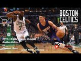 SUNS vs CELTICS: 2017-18 NBA Season Preview