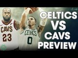 CELTICS vs CAVS: Opening Week Preview   NBA AWARDS Predictions - ROUNDTABLE