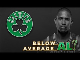 NBA PLAYOFF PRESSURE: The CELTICS Cannot Afford to Have 1 Game Where AVERAGE AL HORFORD Shows Up...