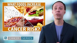 What Foods Increase Cancer Risk