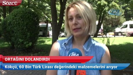 Daha büyük dükkan tuttum diyerek ortadan kayboldu