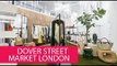 DOVER STREET MARKET LONDON  - UNITED KINGDOM, LONDON