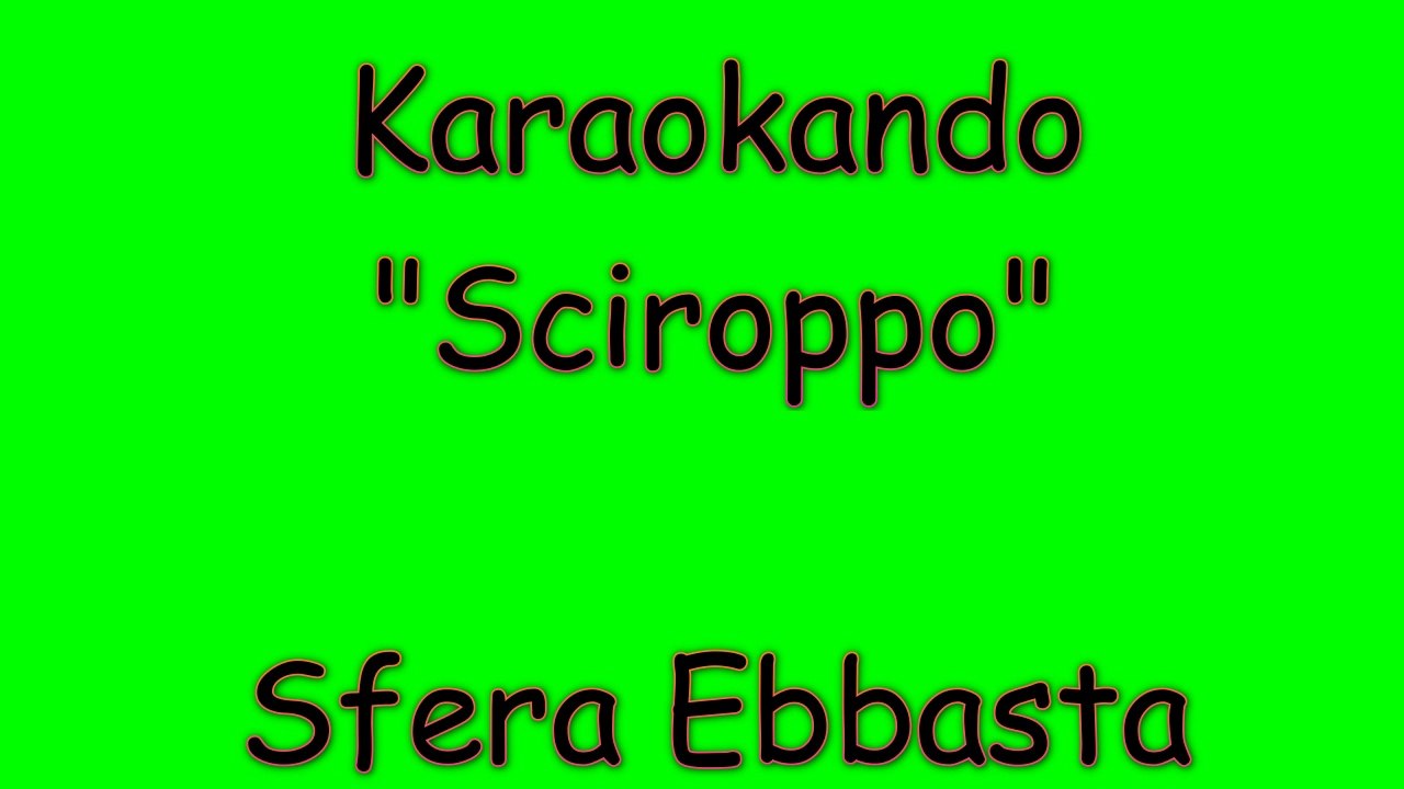 Karaoke Italiano - Sciroppo - Sfera Ebbasta - Dref Gold (Testo) - Video  Dailymotion
