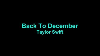 Taylor Swift - Back to december KARAOKE / INSTRUMENTAL