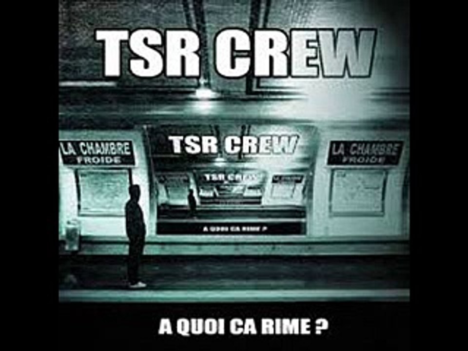 TSR Crew - Cromatisme