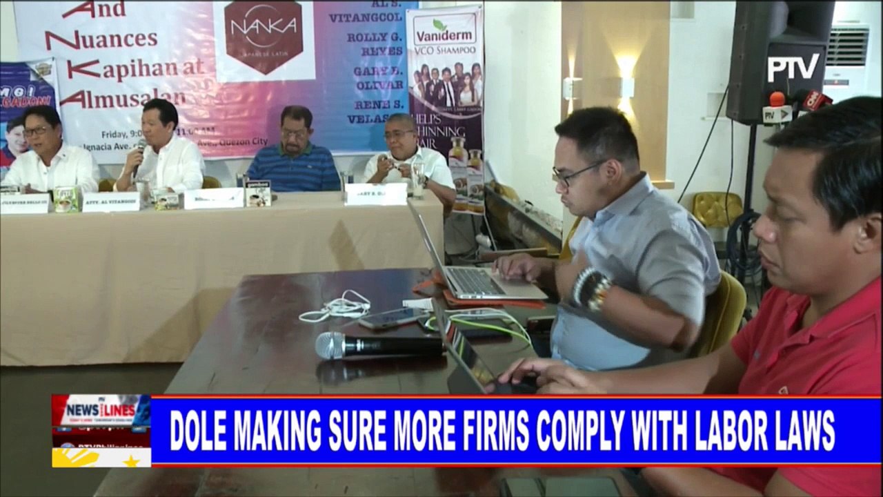 DOLE making sure more firms comply with labor laws