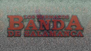 A Donde Estara - Hermanos Banda De Salamanca