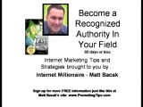 Matt Bacaks Internet Marketing Tips