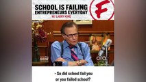 School is Failing Entrepreneurs Everyday [Gary Vaynerchuk]