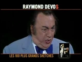 Pub raymond devos les 100 plus grands sketches pub 2007