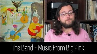 The Band - Music From Big Pink | ALBUM REVIEW