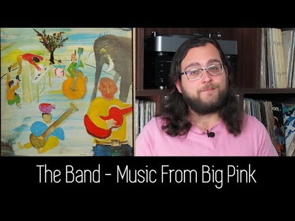 The Band - Music From Big Pink | ALBUM REVIEW
