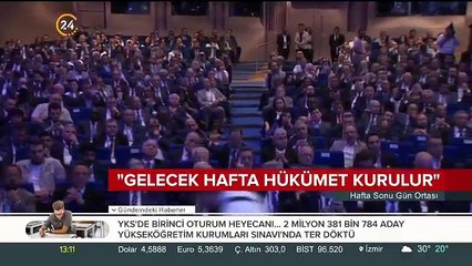 "Gelecek haftasonu hükümet kurulur"