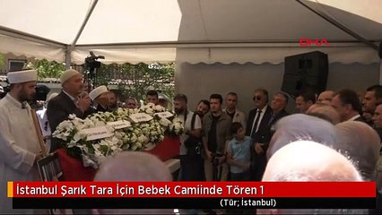 İstanbul Şarık Tara İçin Bebek Camiinde Tören 1