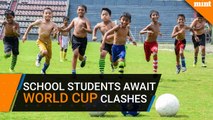 School students in Siliguri await World Cup clashes