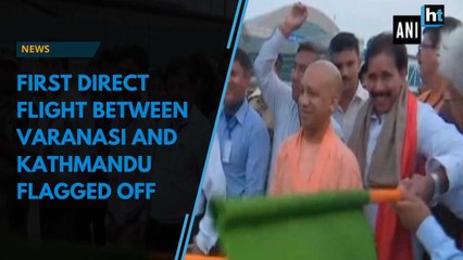 First direct flight between Varanasi and Kathmandu flagged off
