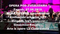 Opera pod zvijezdama  27.06.2018. Kora Pavelic