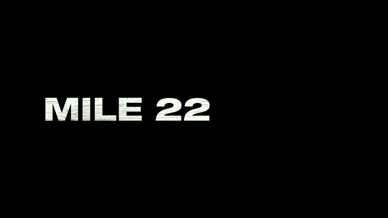 Mile 22 (2018) Trailer #2 [HD]