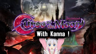 Bloodstained CotM - 05 - Sunder the night - With Kanna