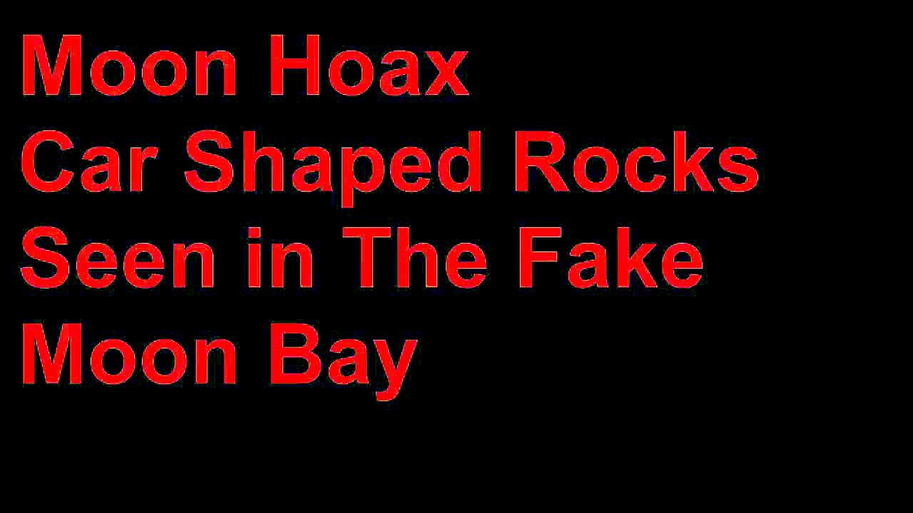 Moon Hoax -Car Shaped Rocks Seen in the Fake Moon Bay
