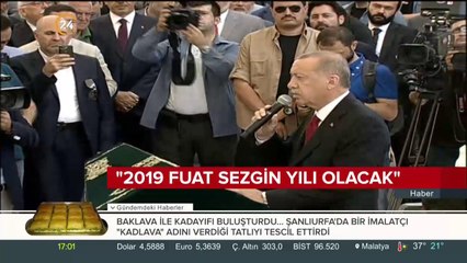"2019 Fuat Sezgin yılı olacak"