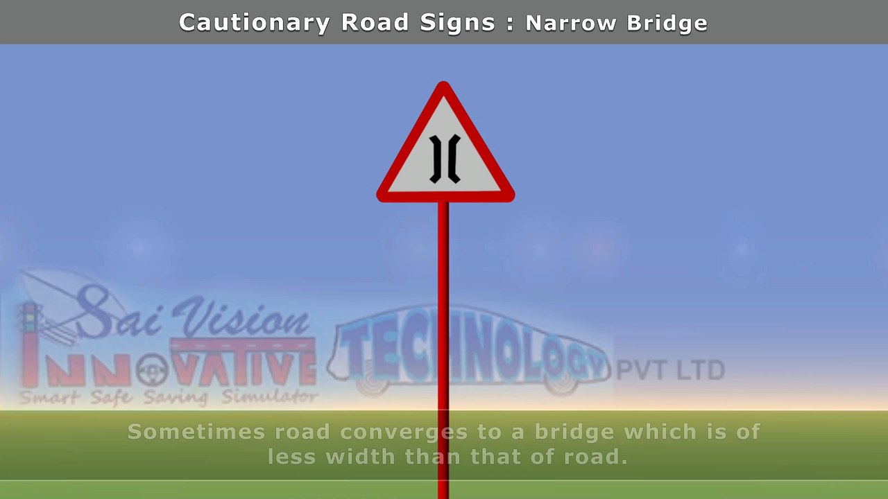 Signboard - Narrow Bridge