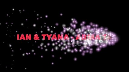 Exclusiv! IAN & Tyana Arma Ta (IN CURAND)