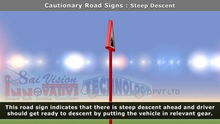 Signboard - Steep Descent