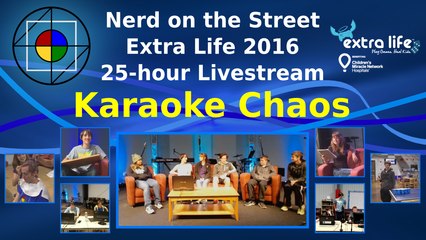 Karaoke Chaos - Extra Life 2016 Clip