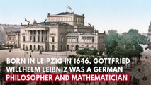 Who is Gottfried Willhelm Leibniz?
