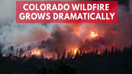 Colorado Wildfire Forces More Evacuations As It Nearly Doubles In Size
