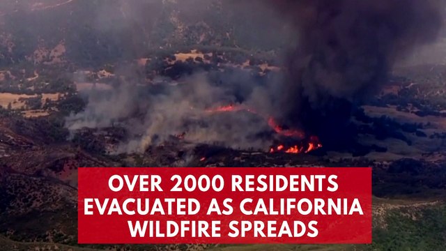 Over 2000 Residents Evacuated As California Wildfire Spreads