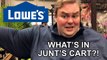 What’s in Junt’s Cart? – Lowes Home Improvement