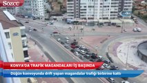Konya'da trafik magandaları iş başında