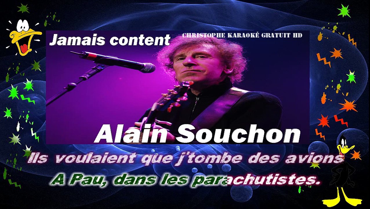 Alain Souchon - Jamais content KARAOKE / INSTRUMENTAL