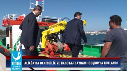 ALİAĞA’DA KABOTAJ BAYRAMI TÖRENLE KUTLANDI