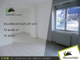 T3 A vendre Villeneuve sur lot 66m2