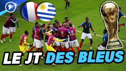 JT des Bleus : la France fait peur, l’Uruguay tremble pour Cavani