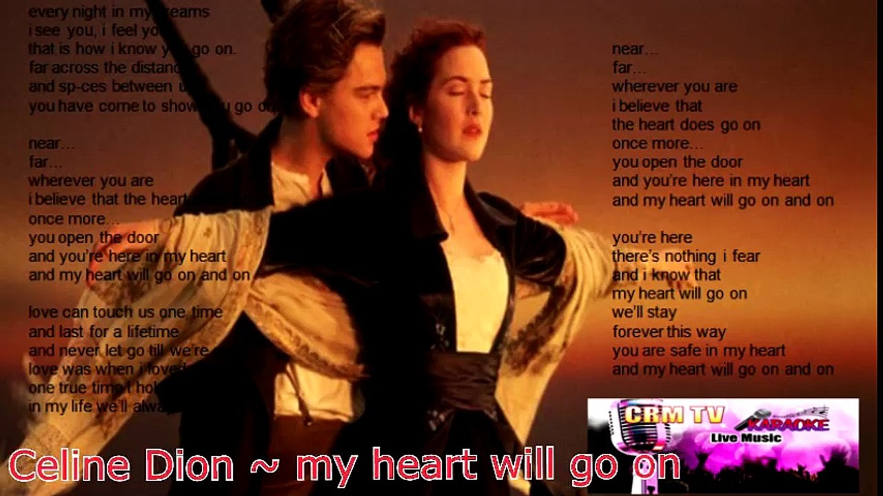 Celine Dion my heart will go on Karaoke lyrics video Dailymotion