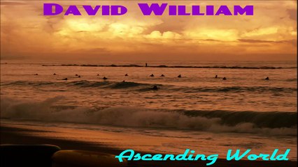 David William - Ascending World