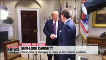 Trump hints at changing as many as five Cabinet positions
