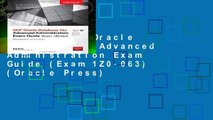 [P.D.F] OCP Oracle Database 12c Advanced Administration Exam Guide (Exam 1Z0-063) (Oracle Press)