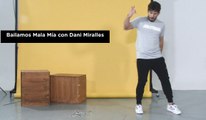 Dani Miralles te enseña a bailar Mala Mía, de Maluma
