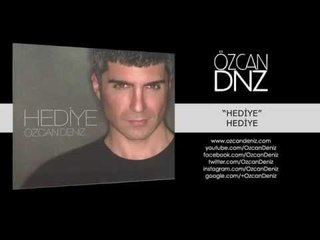 Özcan Deniz - Hediye