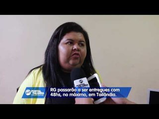 Tailândia terá emissão de RG em 48hs